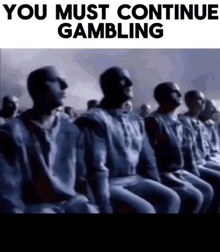 Group Sitting In Row Saying You Must Continue Gambling GIF