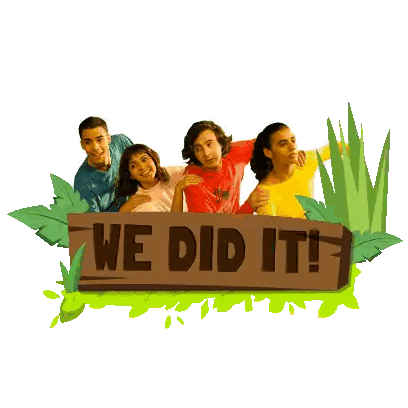 Group Standing Around We Did It Sign Sticker