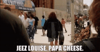 Group Walking Down Street Saying Jeez Louise Papa Cheese GIF