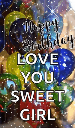 Grown Up Happy Birthday Daughter Sweet Girl Balloons GIF