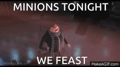 Gru From Despicable Me Says " Minions Tonight We Feast " On A Screen GIF