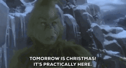 Grumpy Grinch On Christmas Eve GIF