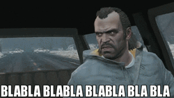 Gta5 Trevor Bla Bla Bla Don't Want To Hear It GIF