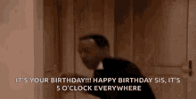 Guy Celebration Dance Its Your Birthday Sis GIF