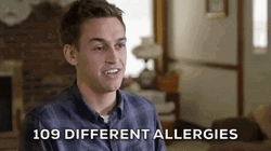 Guy With 109 Different Allergies GIF