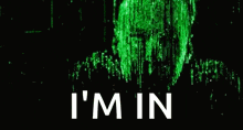 Hacker Im In Neo The Matrix GIF