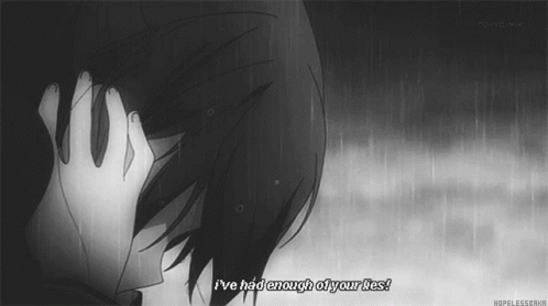 Had Enough Of Your Lies GIF