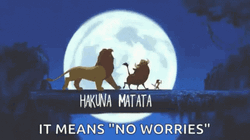 Hakuna Matata It Means No Worries GIF