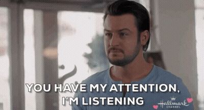 Hallmark Channel Ad Man Saying You Have My Attention I'm Listening GIF