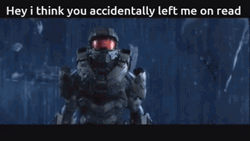 Halo 4 Accidentally Left Me Read GIF