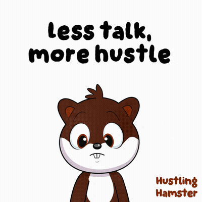 Hamster Holding Microphone Less Talk More Hustle GIF