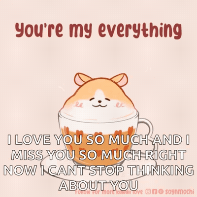Hamster In Coffee Cup Saying You Re My Everything GIF