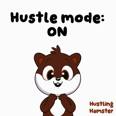 Hamster Saying Hustle Mode On GIF