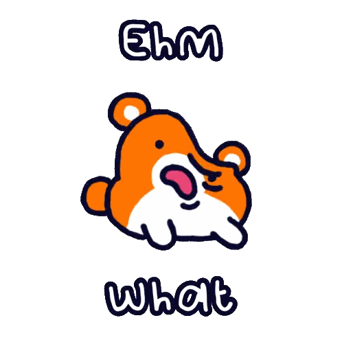 Hamster With Ehm What Sticker