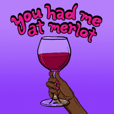 Hand Holding Glass Of Red Wine You Had Me At Merlot GIF