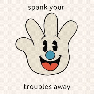 Hand With Blue Nose Spank Your Troubles Away GIF