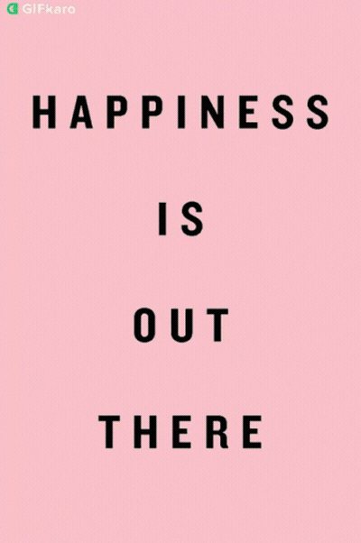 Happiness Is Out There Poster Green Background GIF