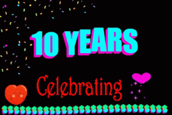 Happy 10Th Anniversary Happy Celebration GIF