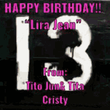 Happy 13Th Birthday Lira Jean From Tito Tita GIF