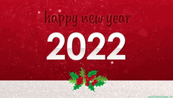Happy 2022 Holly Leaves And Red Berries GIF