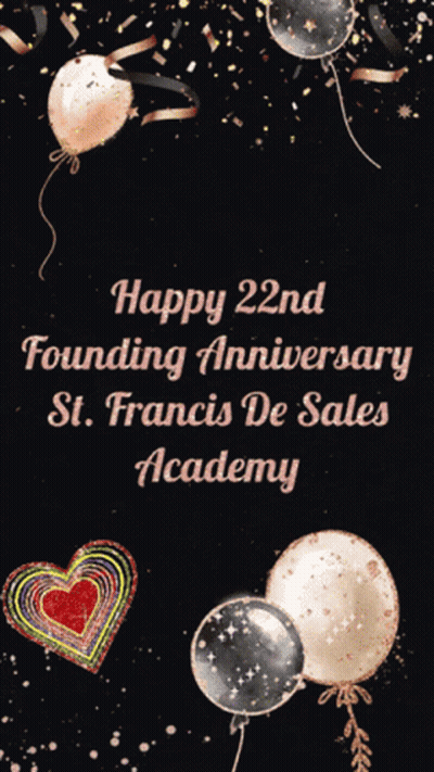 Happy 22Nd Founding Anniversary St. Francis De Sales Academy GIF
