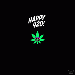 Happy 420 GIF