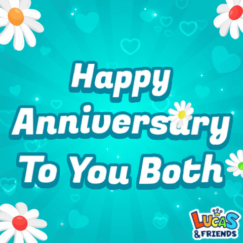 Happy Anniversary To You Both Lucas & Friends Greeting Card GIF