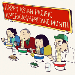Happy Asian American Heritage Month GIF