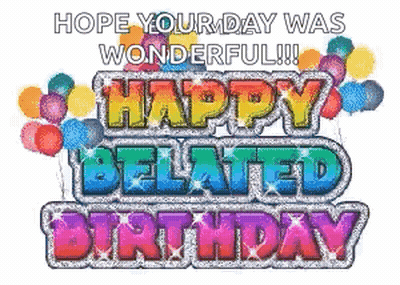 Happy Belated Birthday Card With Balloons GIF