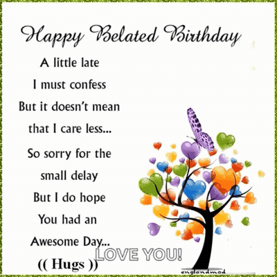 Happy Belated Birthday Card With Tree Hearts And Butterfly GIF