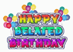 Happy Belated Birthday Rainbow Glitter Greeting