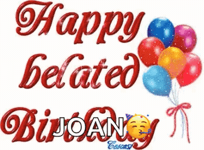 Happy Belated Birthday With Balloons And Face GIF