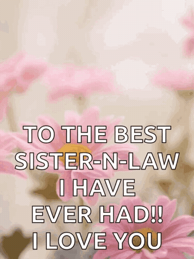 Happy Best Sister-In-Law Card GIF