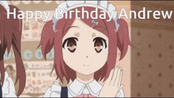 Happy Birthday Anime Andrew Kiss GIF