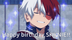 Happy Birthday Anime Skynie Shoto GIF