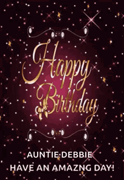 Happy Birthday Aunt Debbie GIF