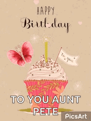 Happy Birthday Aunt Pete GIF