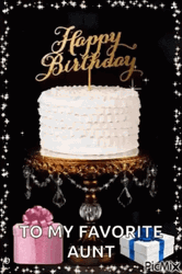 Happy Birthday Aunt White Cake GIF
