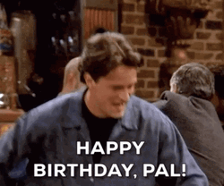 Happy Birthday Bestfriend Chandler And Ross GIF
