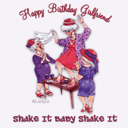 Happy Birthday Bestfriend Shake It Baby GIF