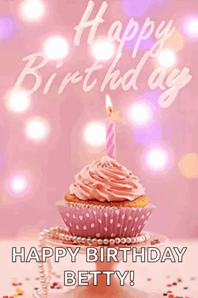 Happy Birthday Betty Card With Pink Cupcake And Candle GIF