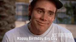 Happy Birthday Big Boy Ace Ventura GIF