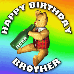 Happy Birthday Brother Funny Beer Drinking GIF