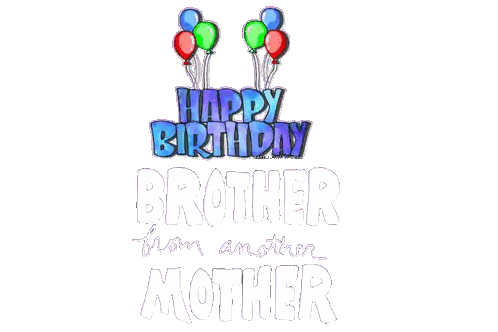 Happy Birthday Brother With Balloons Sticker