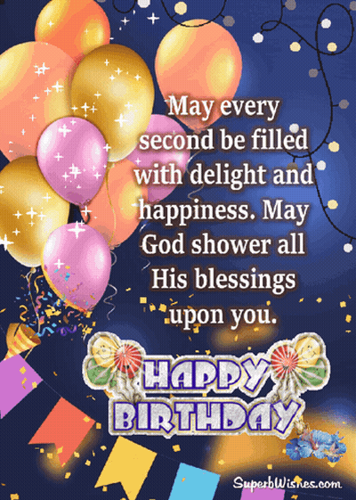 Happy Birthday Card Balloons Confetti Saying May Every Second Be Filled With Delight And Happiness GIF