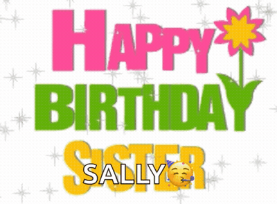 Happy Birthday Card For Sally With Flower GIF