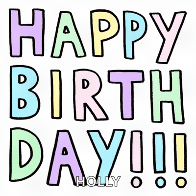 Happy Birthday Card Saying Holly GIF