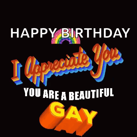 Happy Birthday Card Saying I Appreciate You GIF