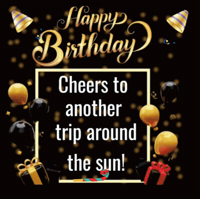Happy Birthday Card With Balloons And Gifts Cheers To Another Trip Around The Sun GIF