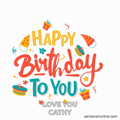 Happy Birthday Cathy Greeting Card With Gifts And Confetti GIF